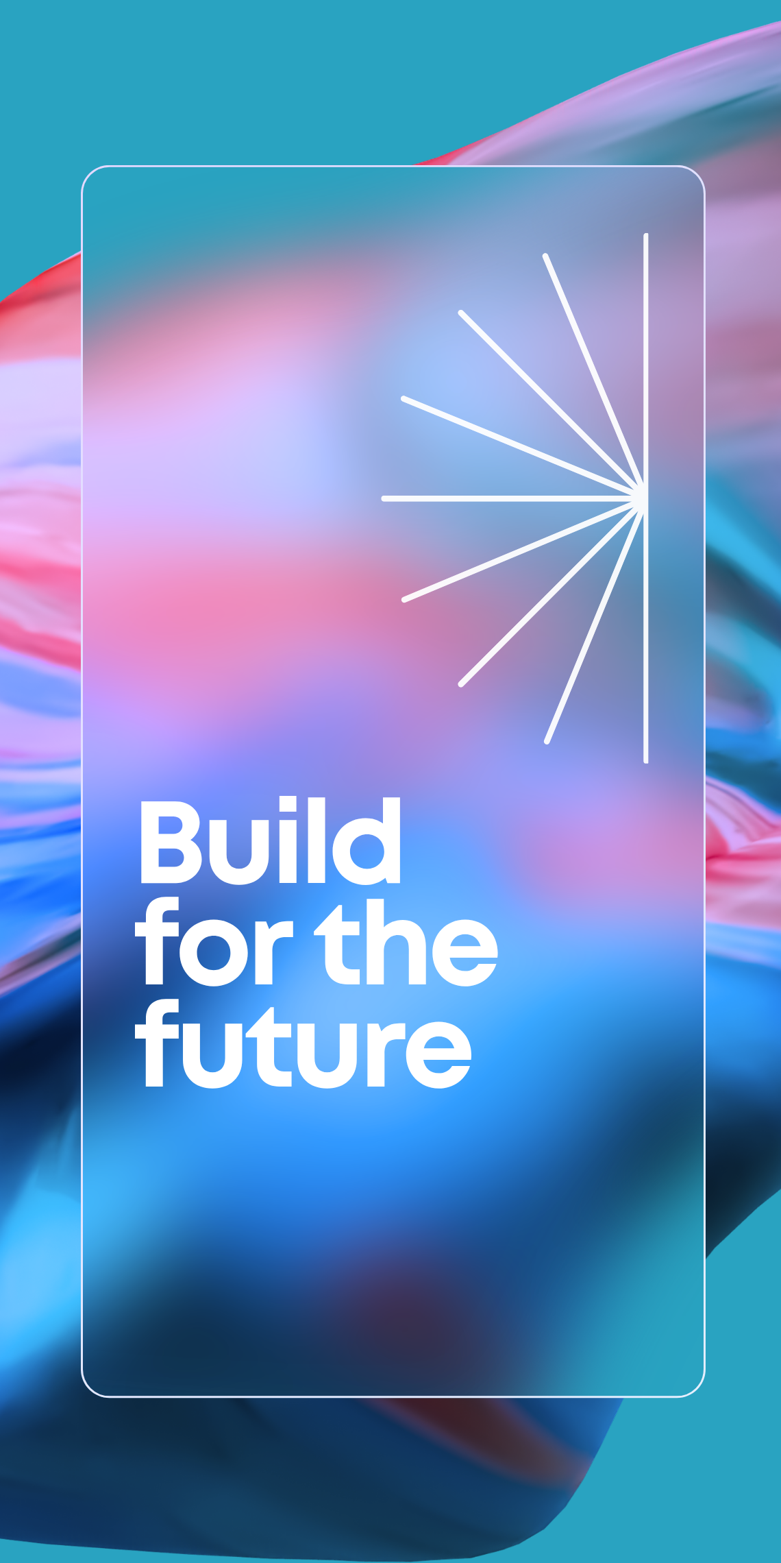 build for the future
